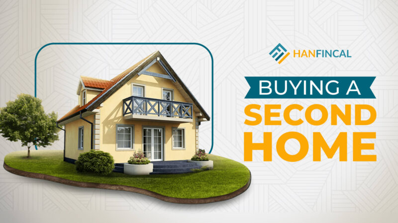 Buying A Second Home: How To Guide