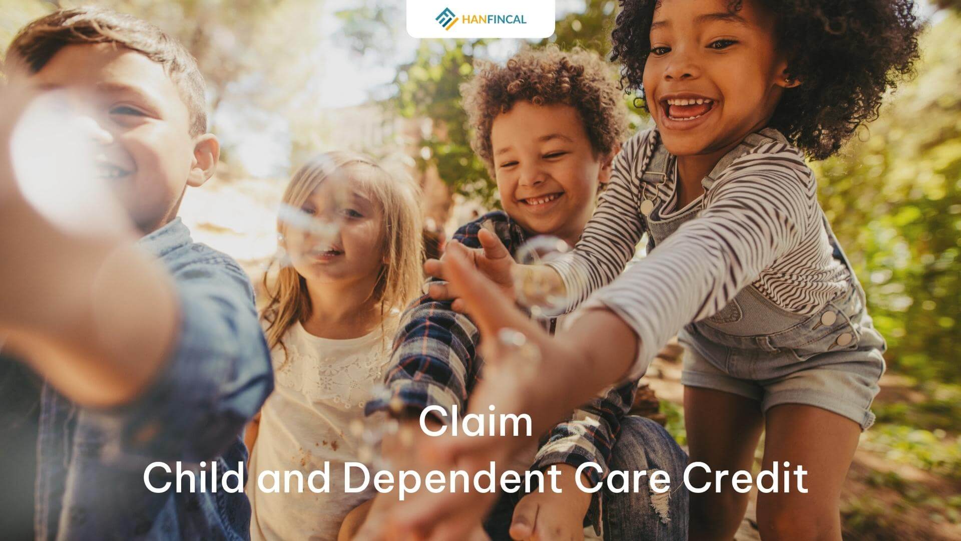 Easy Steps Claim Child and Dependent Care Credit
