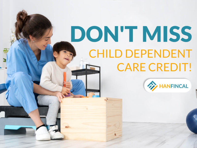 Child And Dependent Care Credit – Things You Cannot Miss