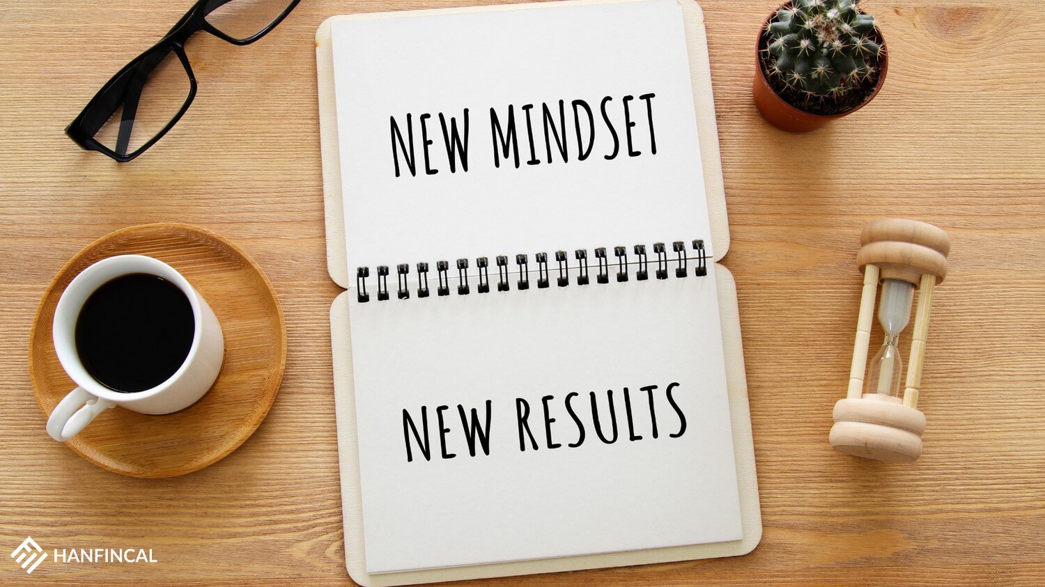 Change Your Mindset - Everything New Comes In