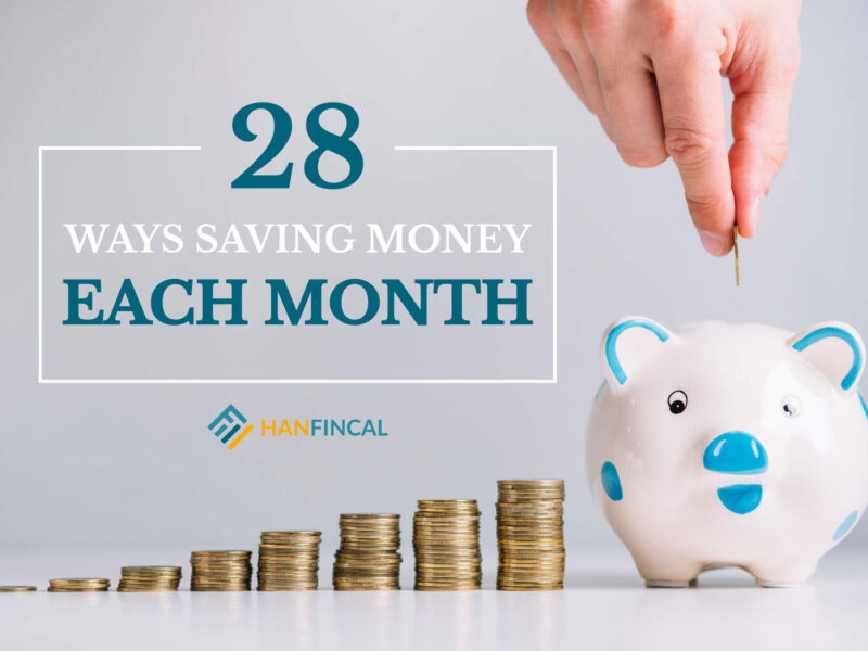 28+ Ways To Save Money Each Month