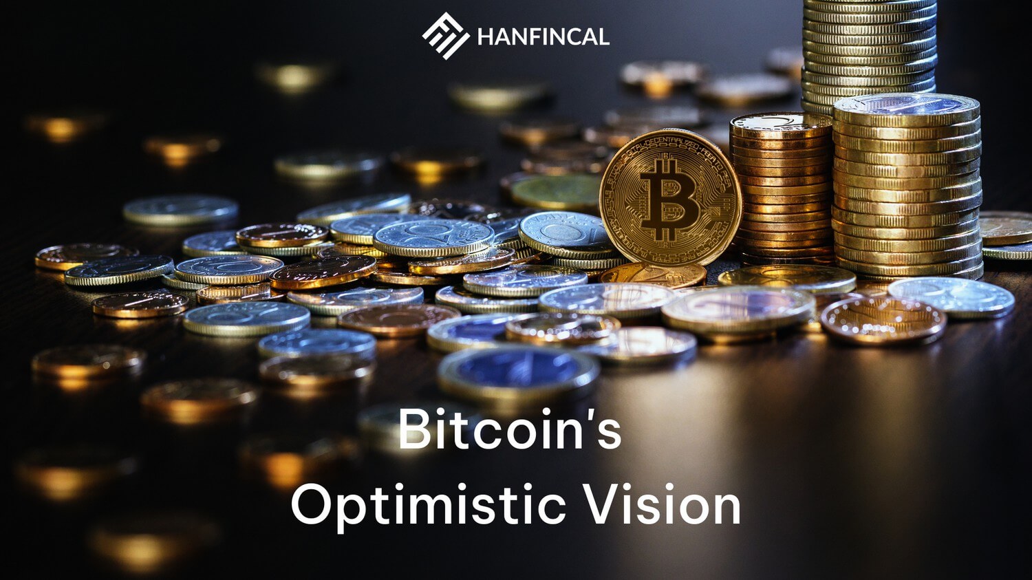Bitcoin’s Optimistic Vision