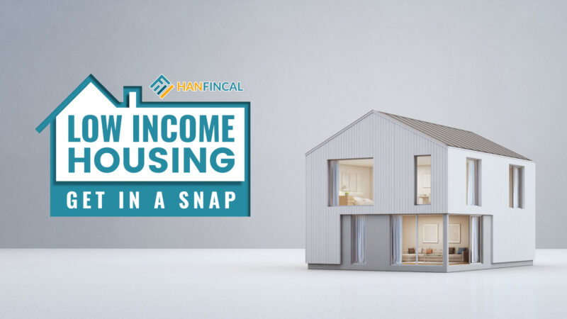 How To Get Low Income Housing Fast?