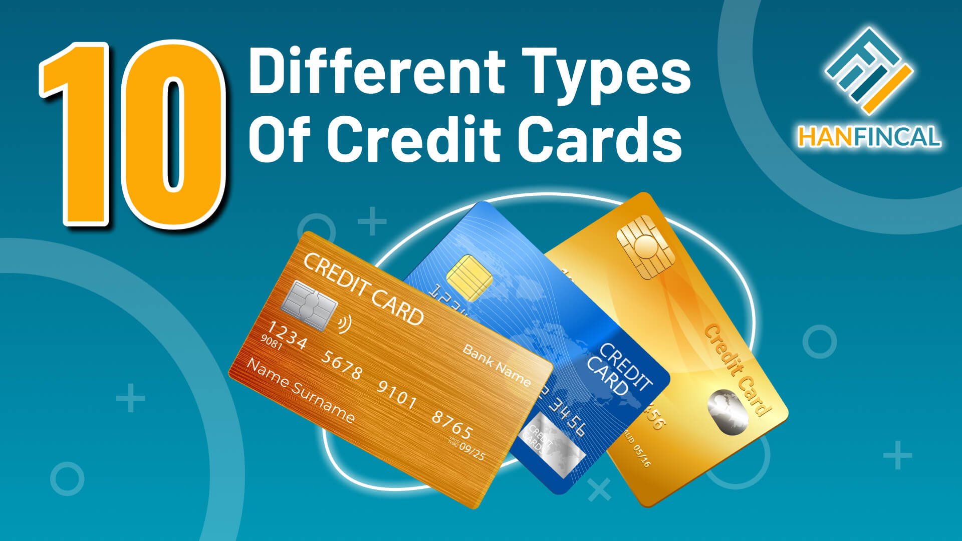 10 Different Types Of Credit Cards Hanfincal