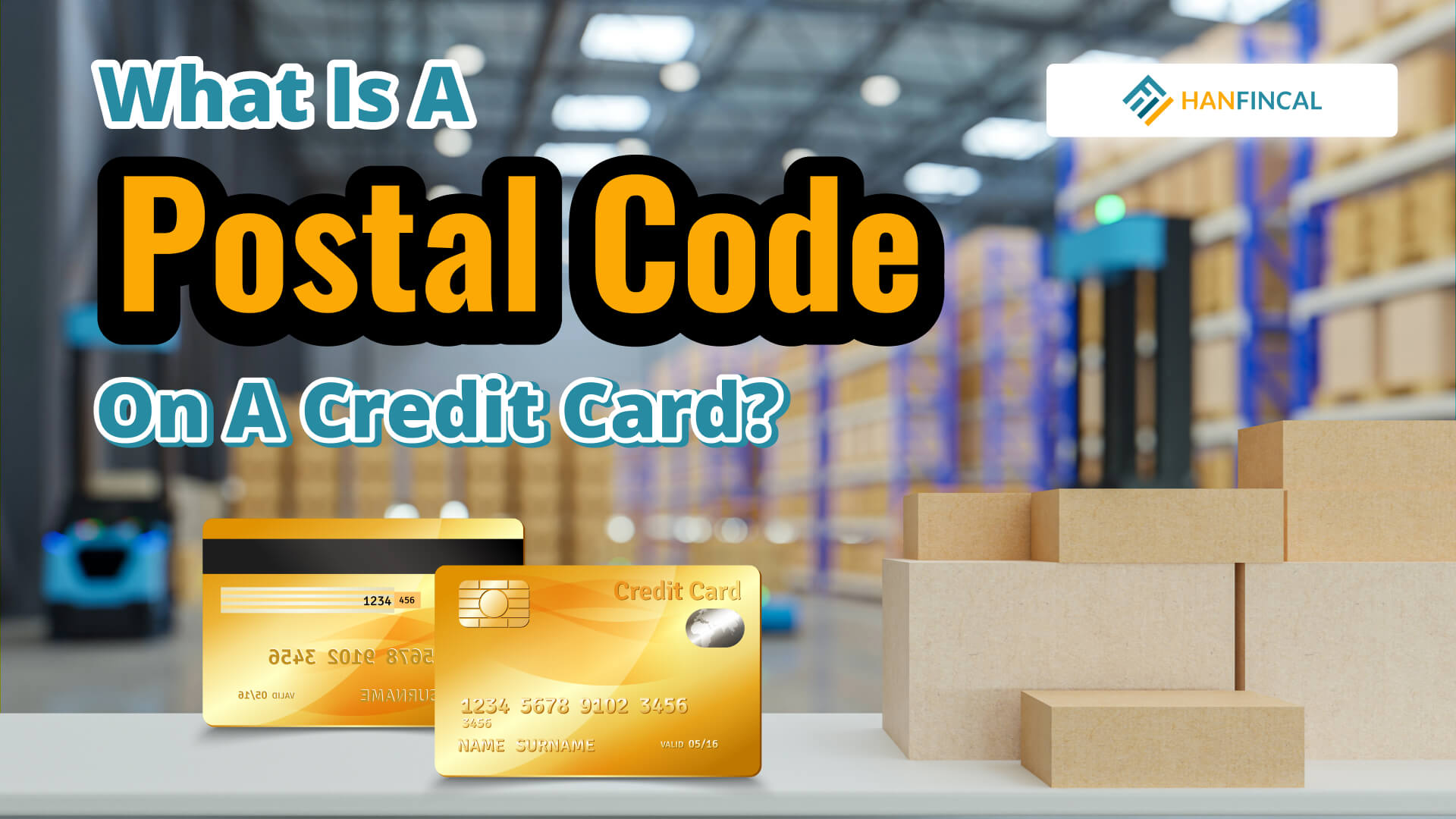 What Is A Postal Code On A Credit Card Hanfincal