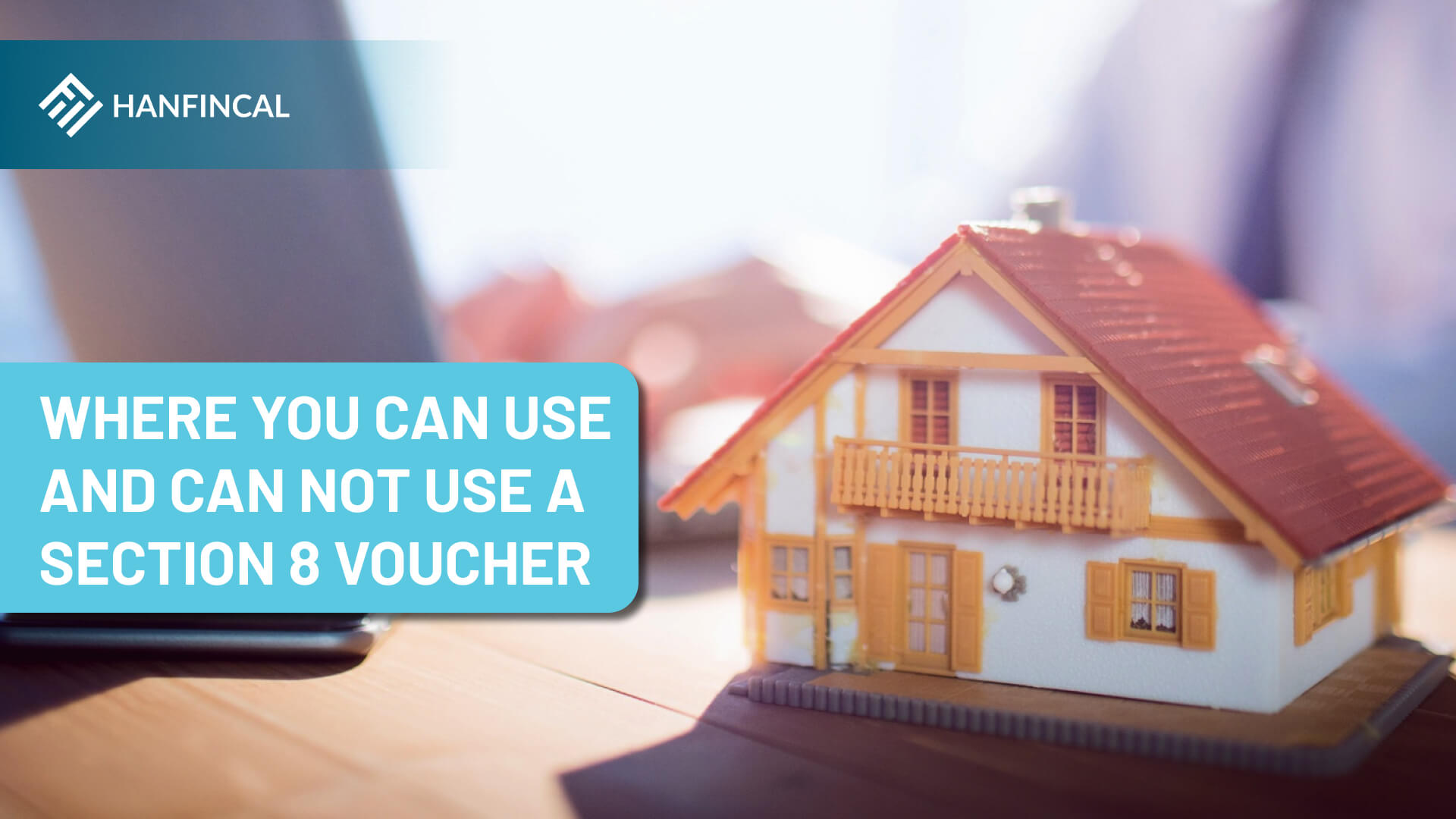 Where you can use and can not use a Section 8 voucher?