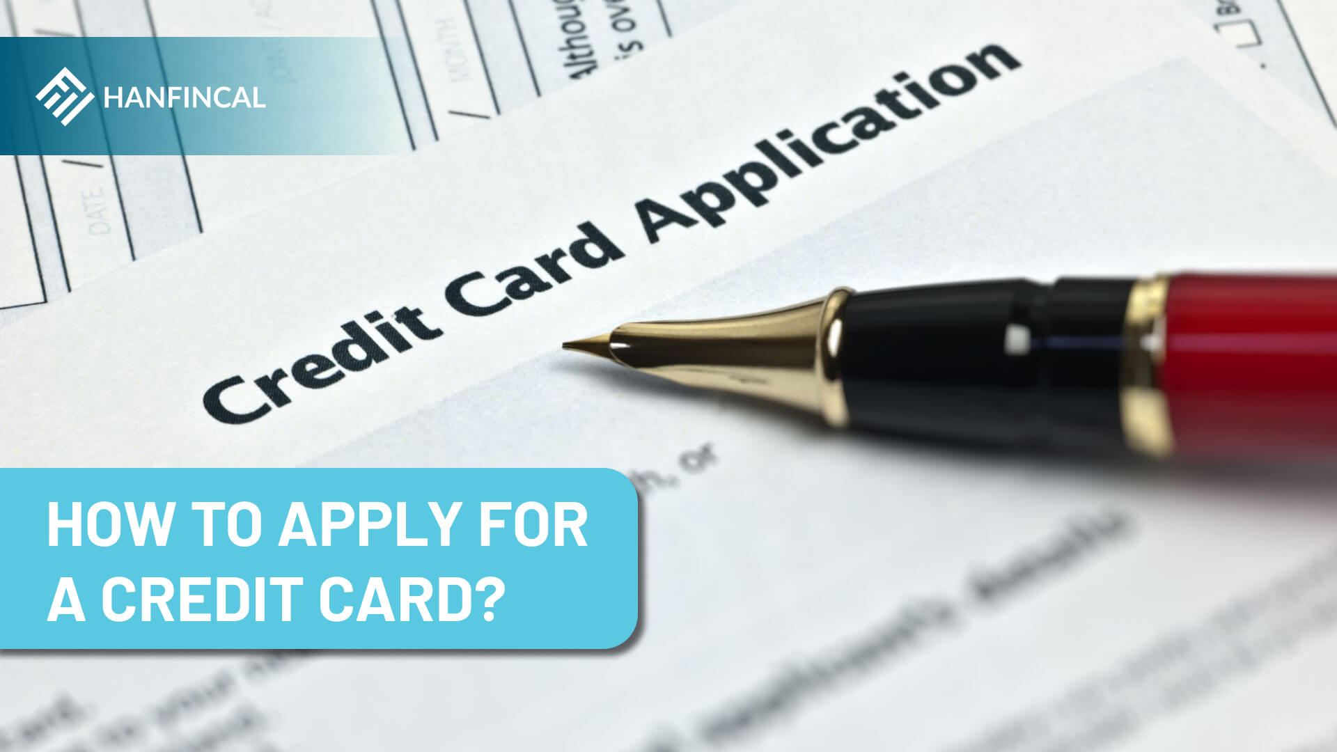How to apply for a credit card?