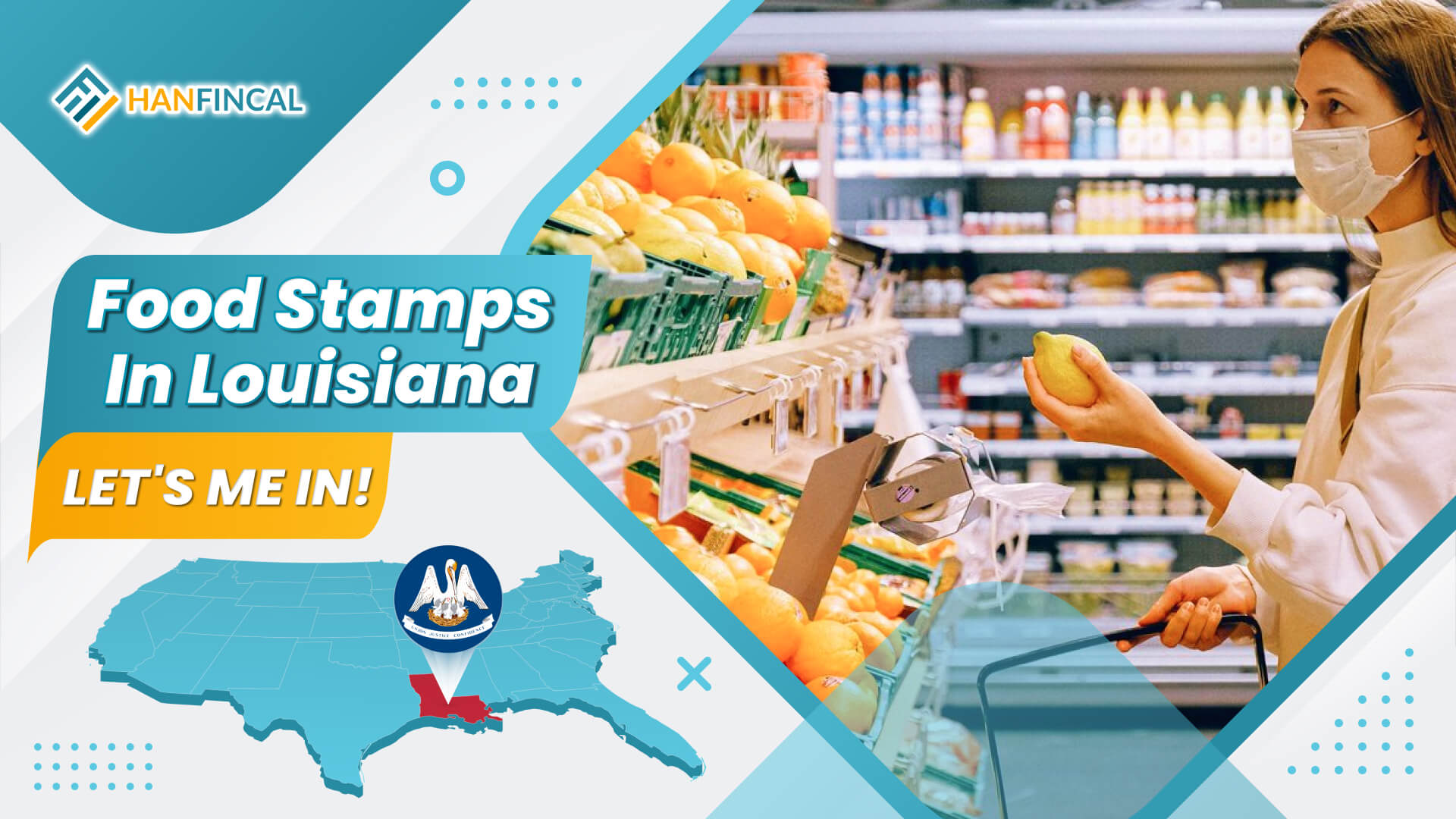 How to apply for Food Stamps in Louisiana (02/2023)? Hanfincal