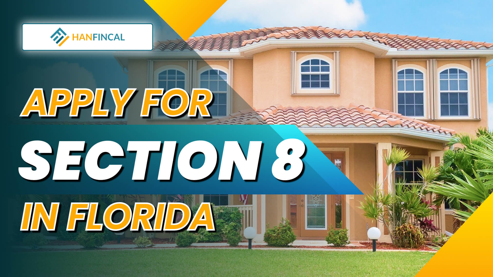 How To Qualify & Apply for Section 8 In Florida? Hanfincal