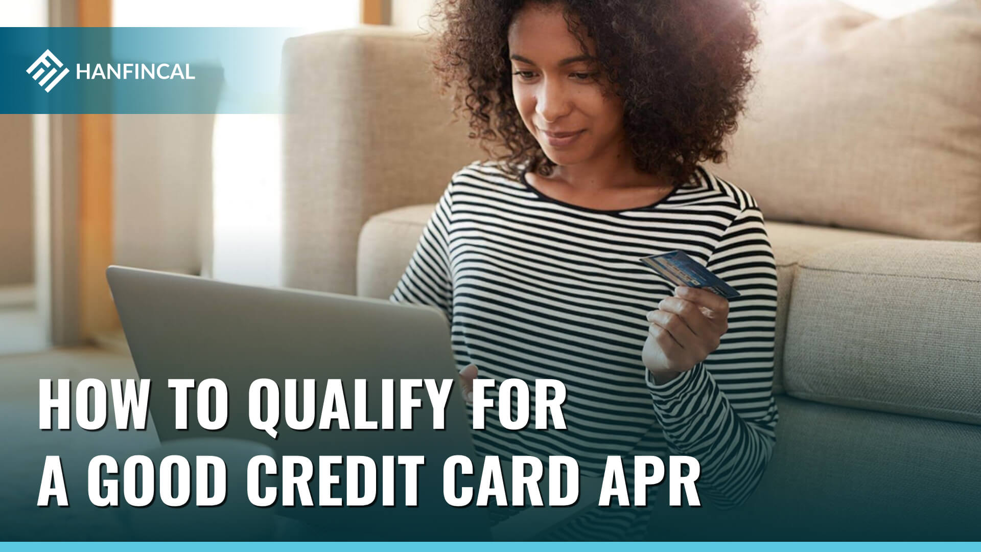 How to qualify for a good credit card APR?