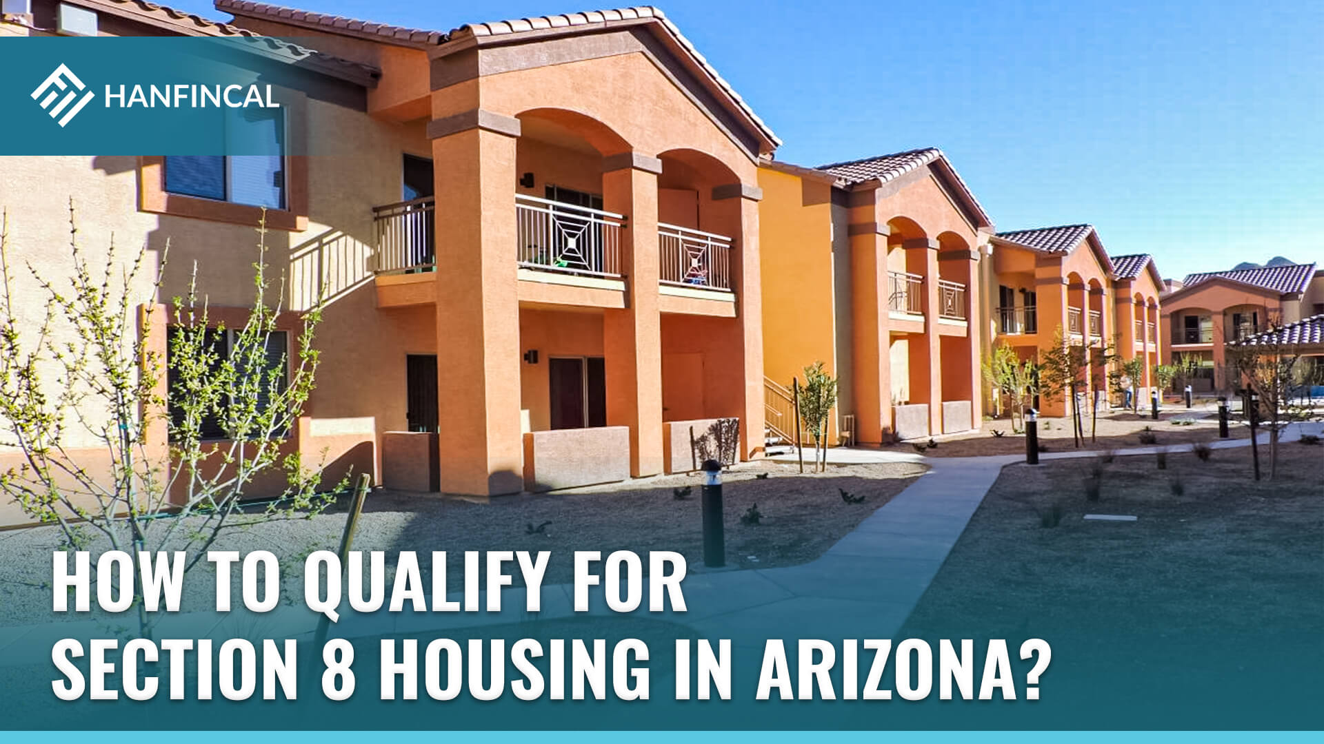 How to qualify for Section 8 Housing in Arizona (AZ)?
