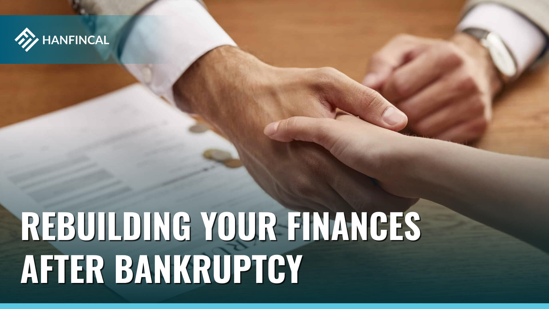 3 Ways to rebuild your finances after bankruptcy