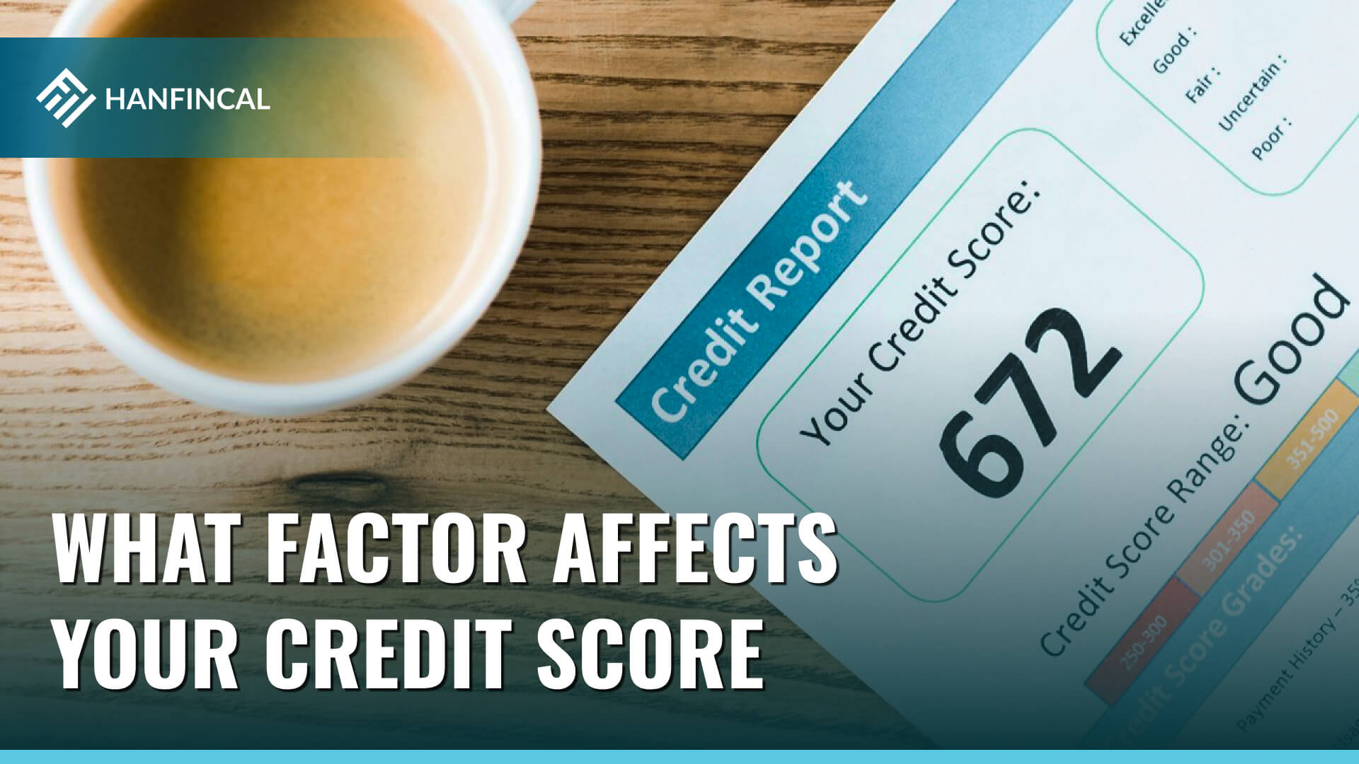 What factor affects your credit score?