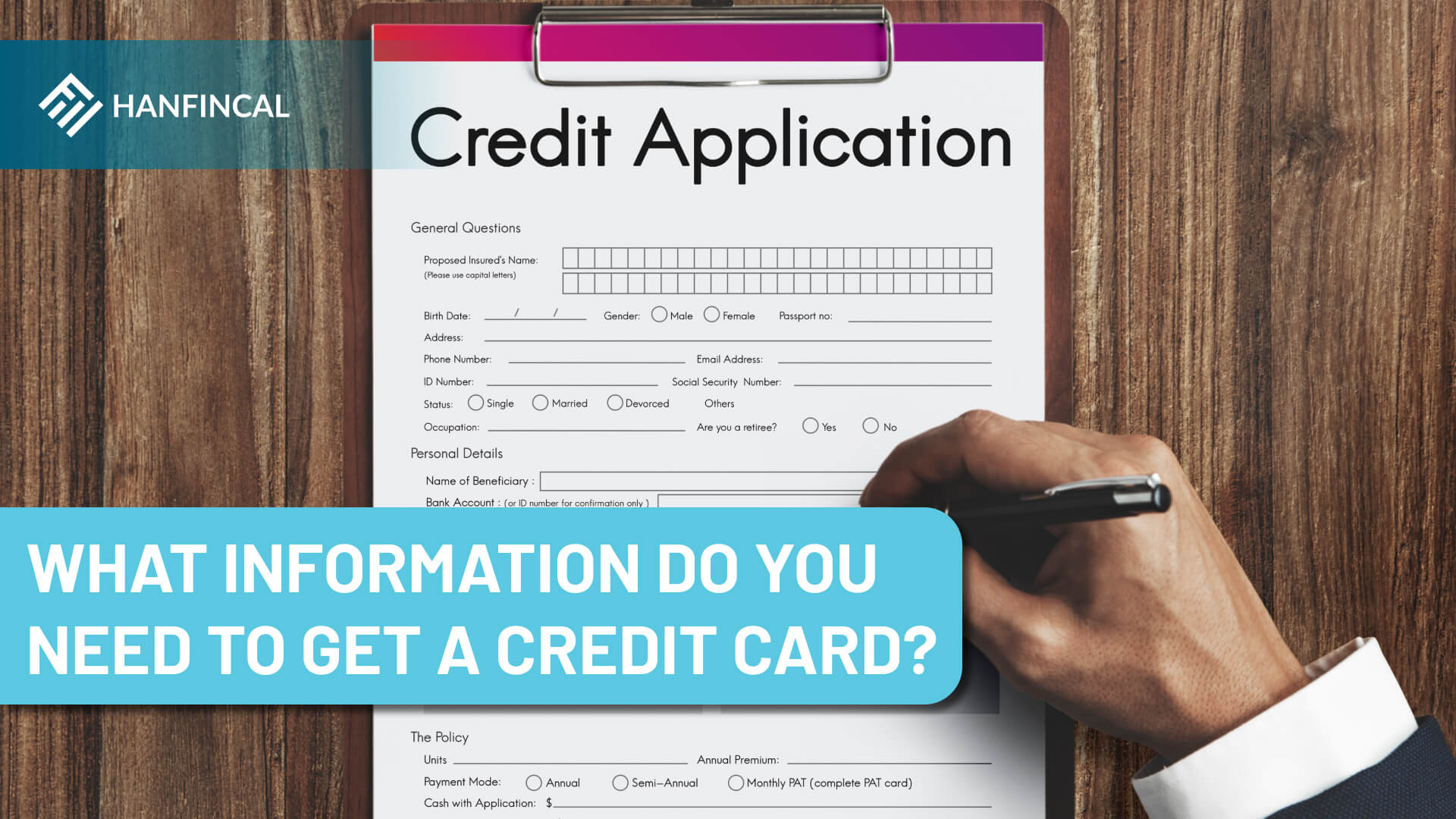 What information do you need to get a credit card?