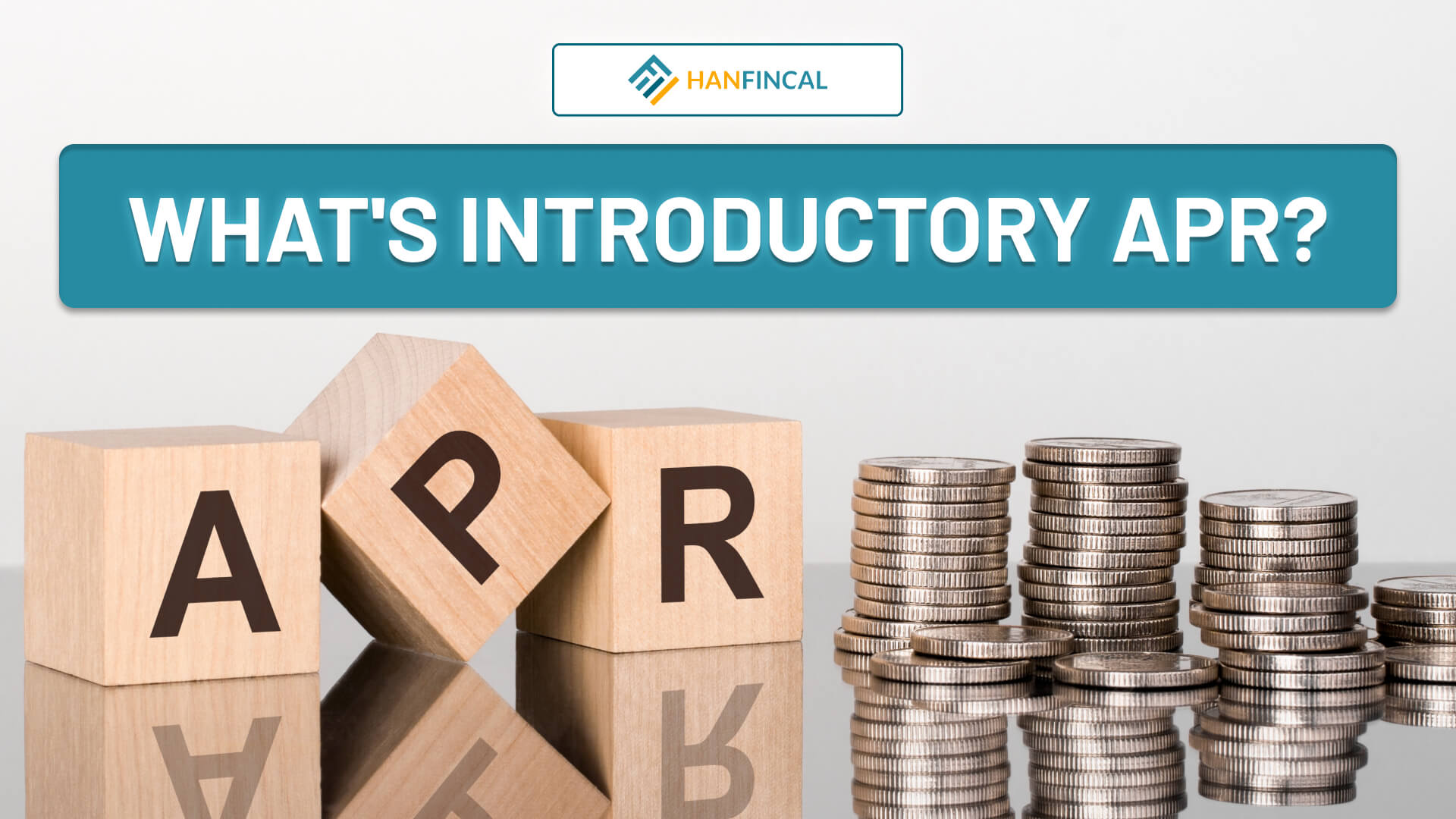 What Is Introductory Apr And How Does It Work Hanfincal