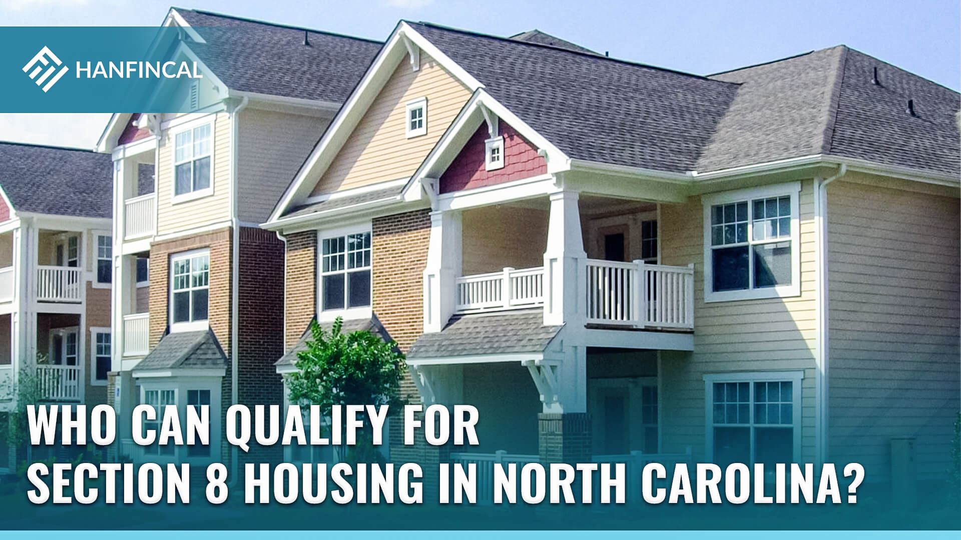 Who can qualify for Section 8 Housing in North Carolina (NC)?