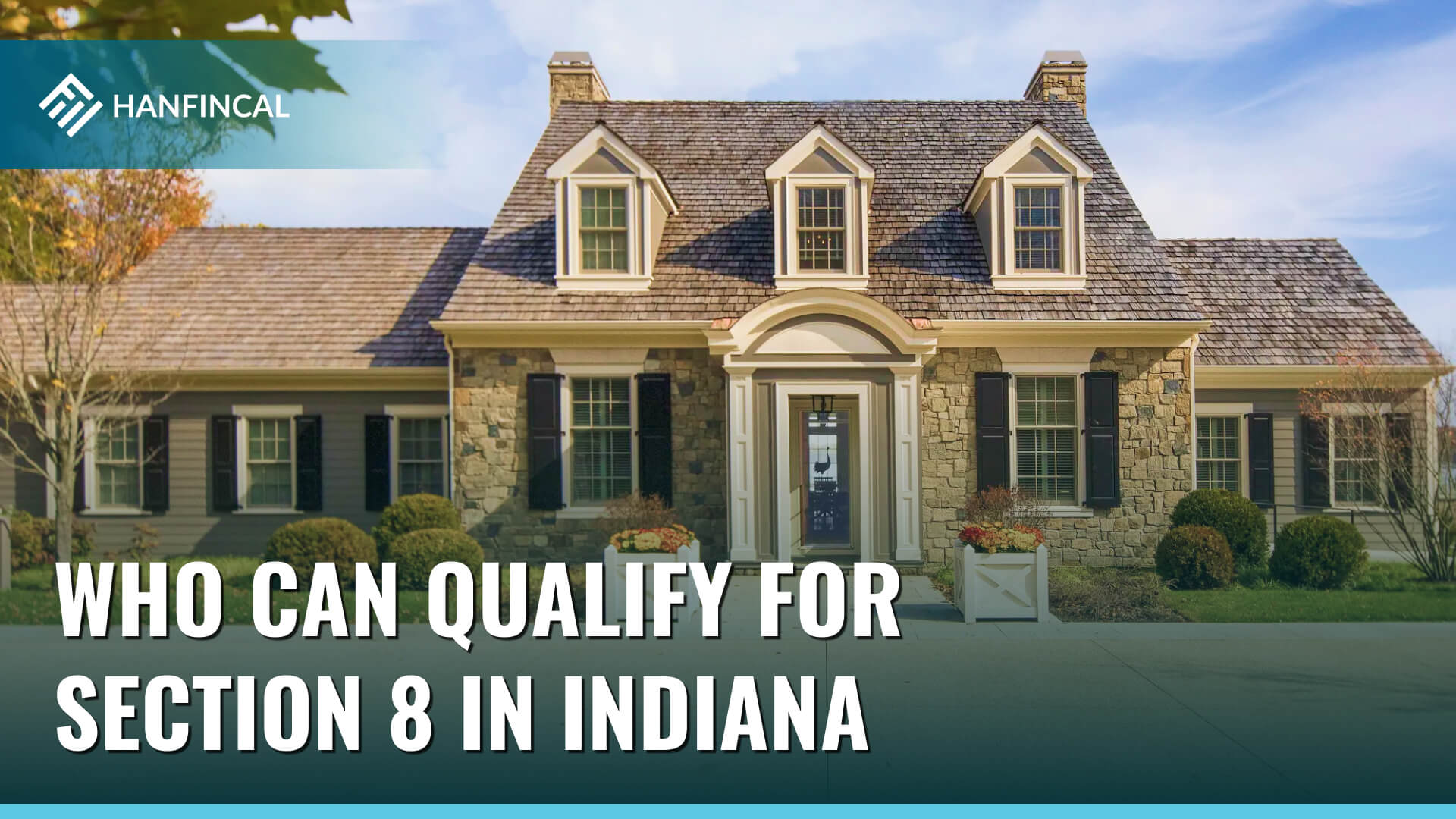 Who can qualify for Section 8 in Indiana (IN)?